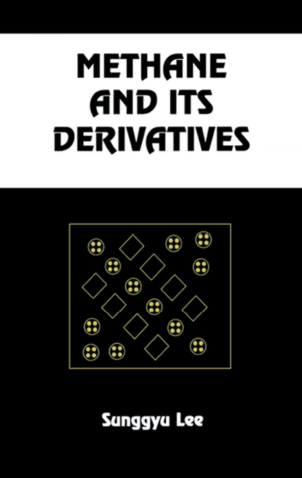 Big bigCover of Methane and its Derivatives