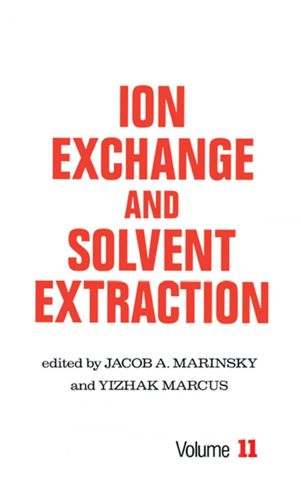 Big bigCover of Ion Exchange and Solvent Extraction