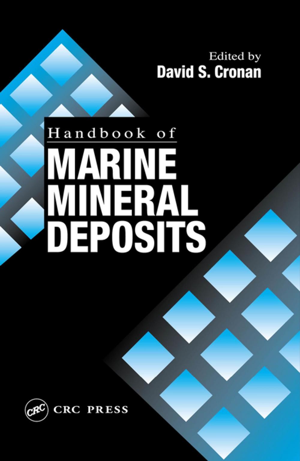 Big bigCover of Handbook of Marine Mineral Deposits