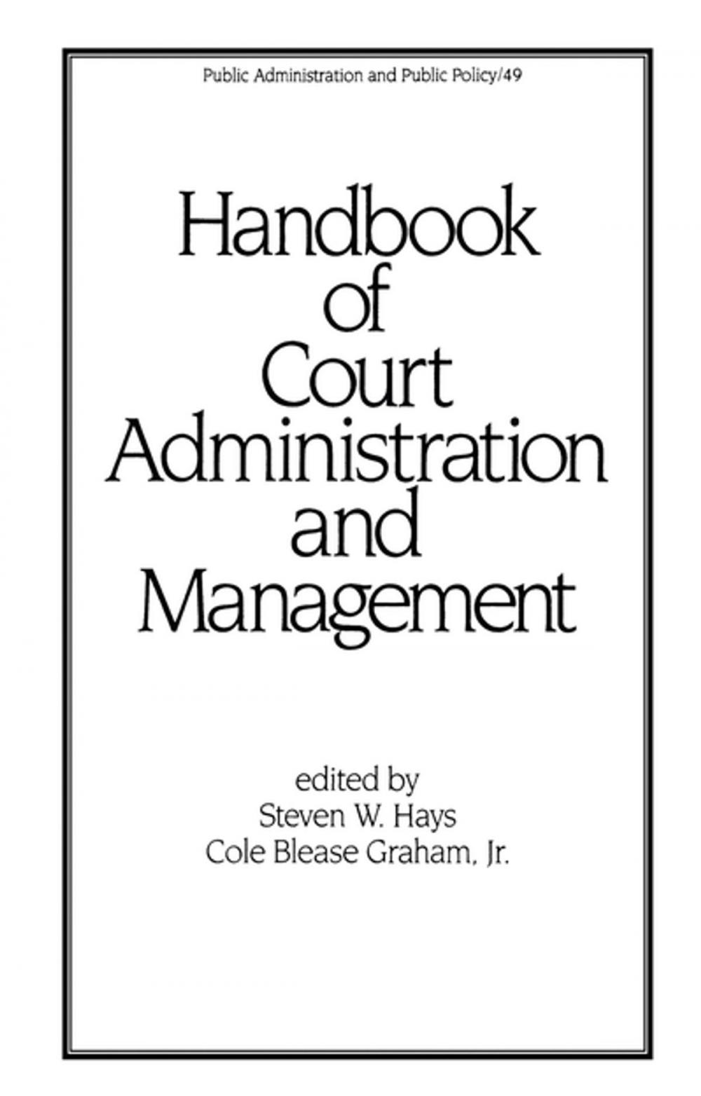 Big bigCover of Handbook of Court Administration and Management