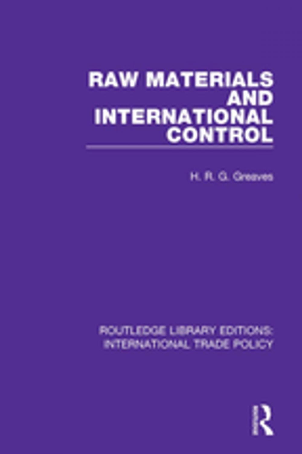 Big bigCover of Raw Materials and International Control