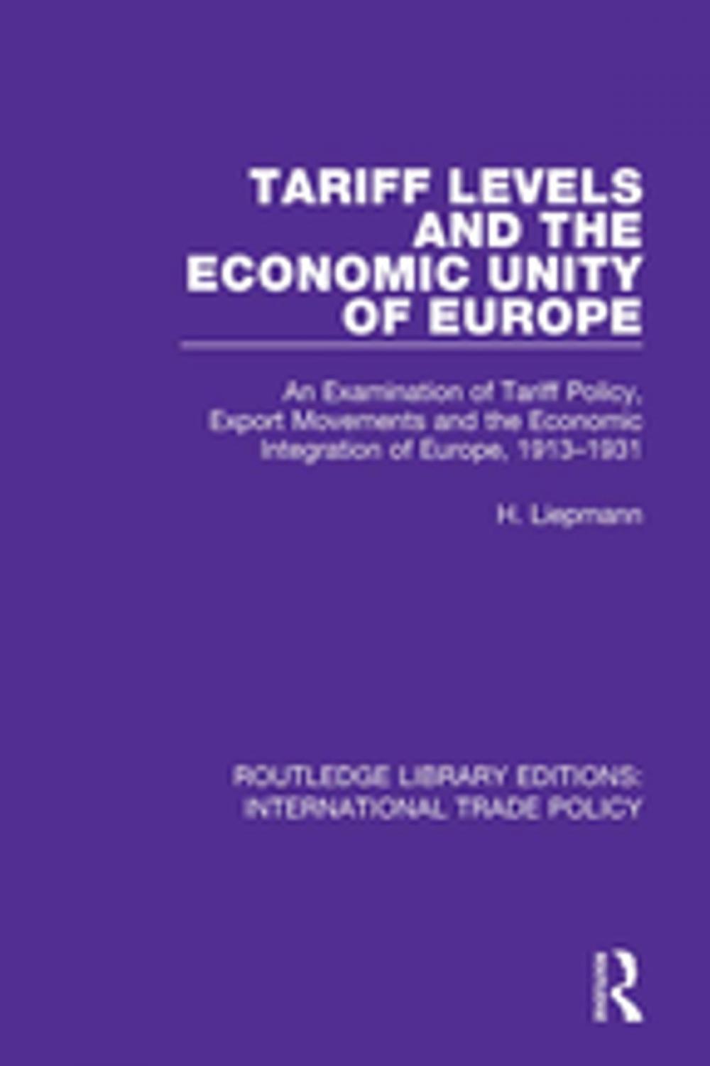 Big bigCover of Tariff Levels and the Economic Unity of Europe