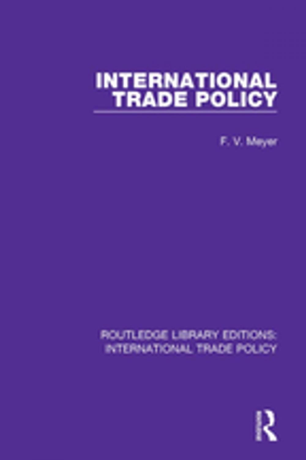 Big bigCover of International Trade Policy