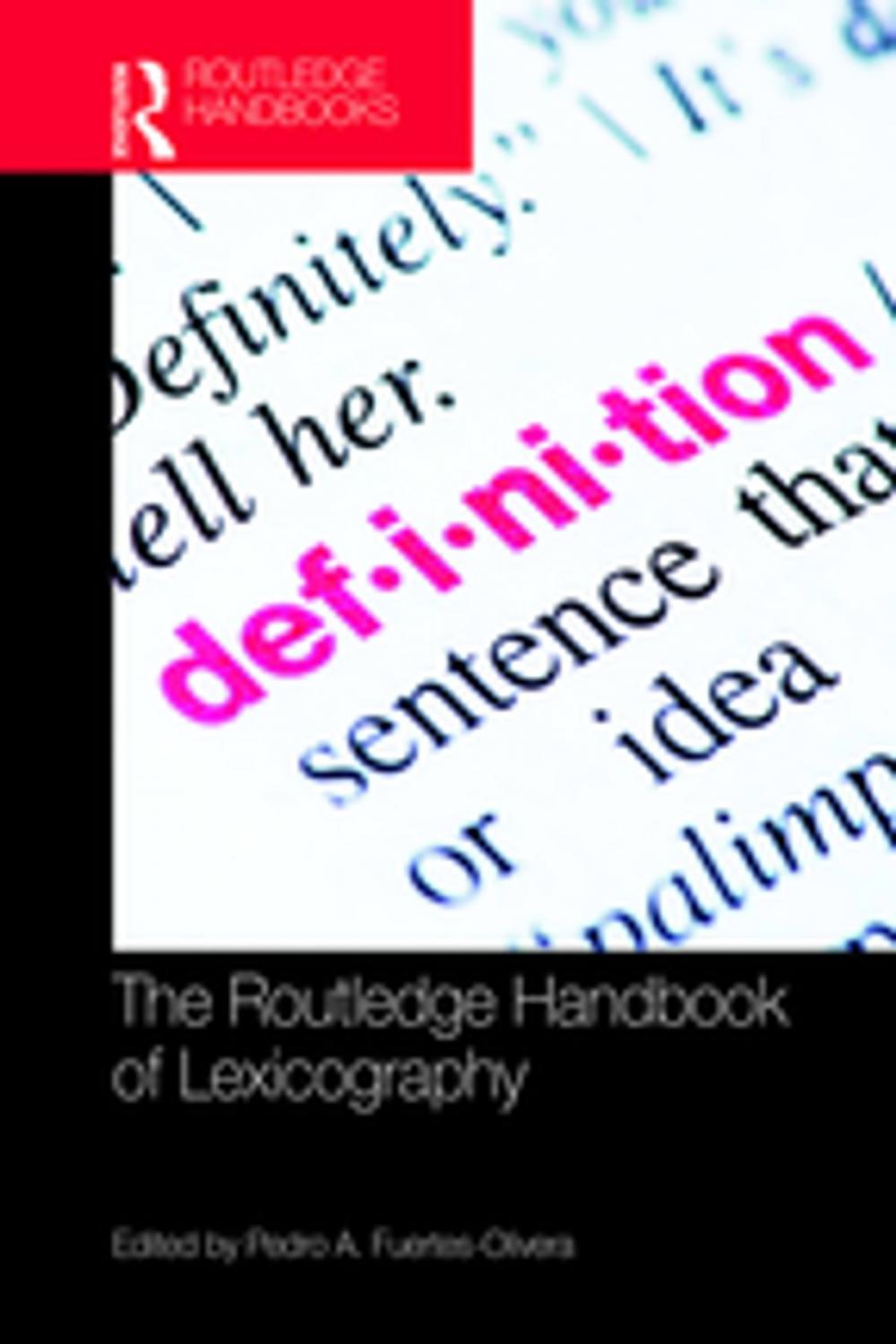 Big bigCover of The Routledge Handbook of Lexicography