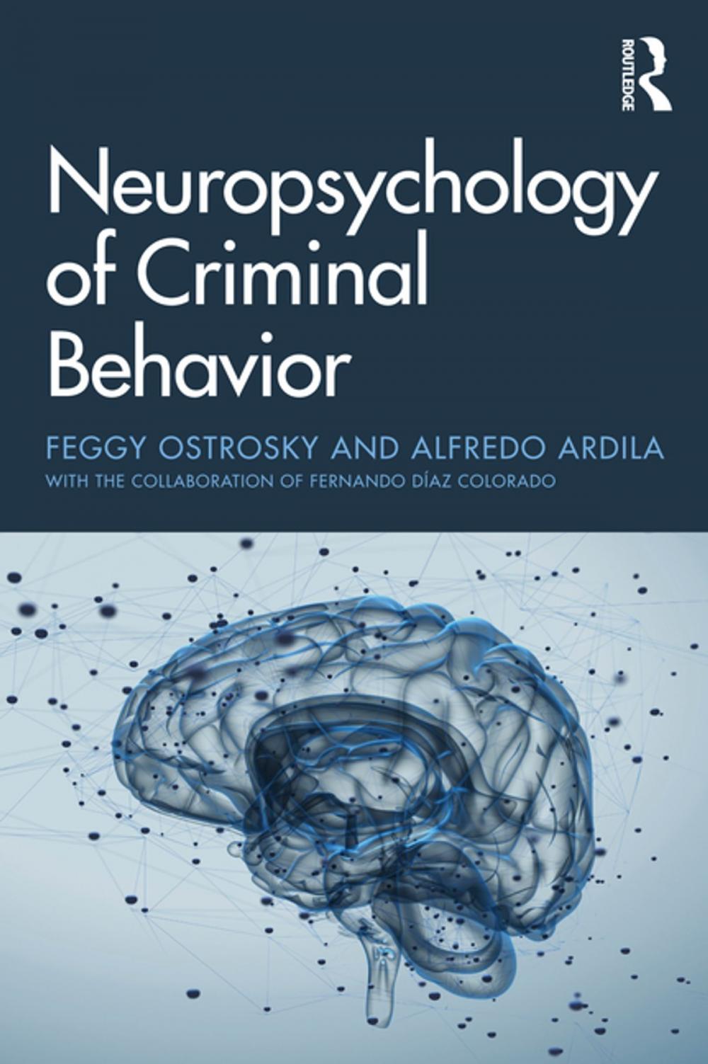 Big bigCover of Neuropsychology of Criminal Behavior