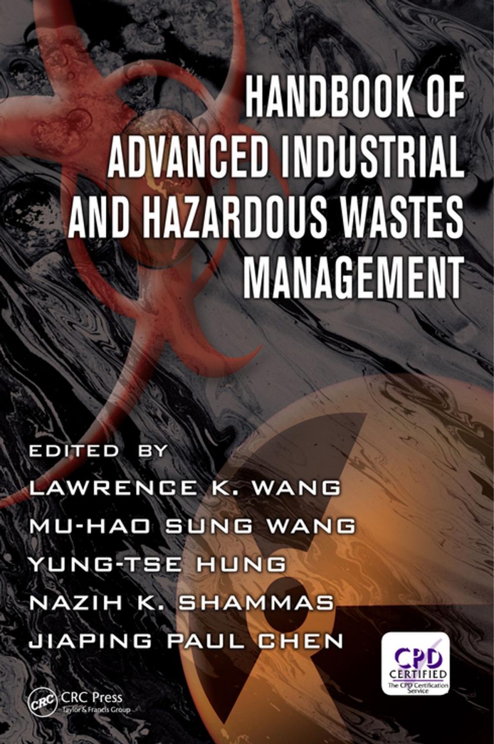 Big bigCover of Handbook of Advanced Industrial and Hazardous Wastes Management