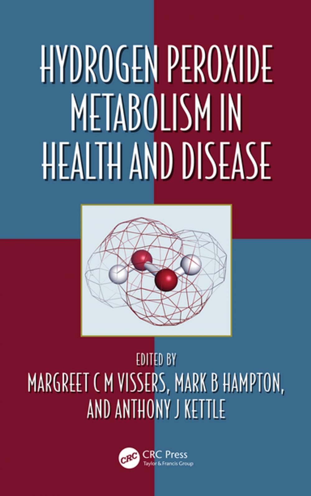 Big bigCover of Hydrogen Peroxide Metabolism in Health and Disease