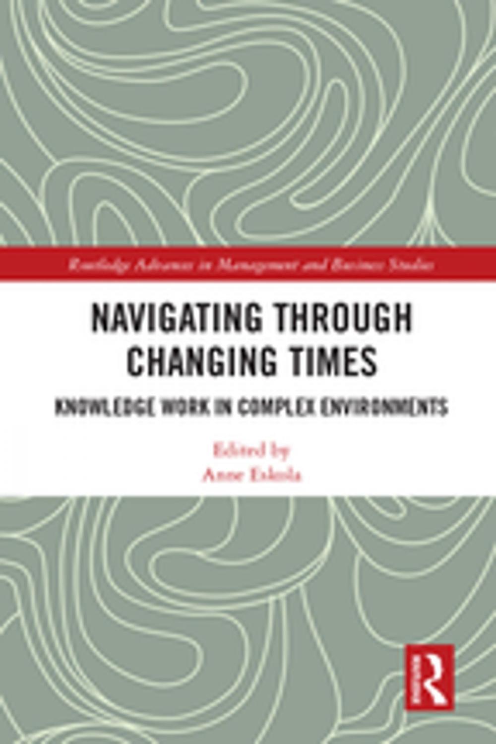 Big bigCover of Navigating Through Changing Times