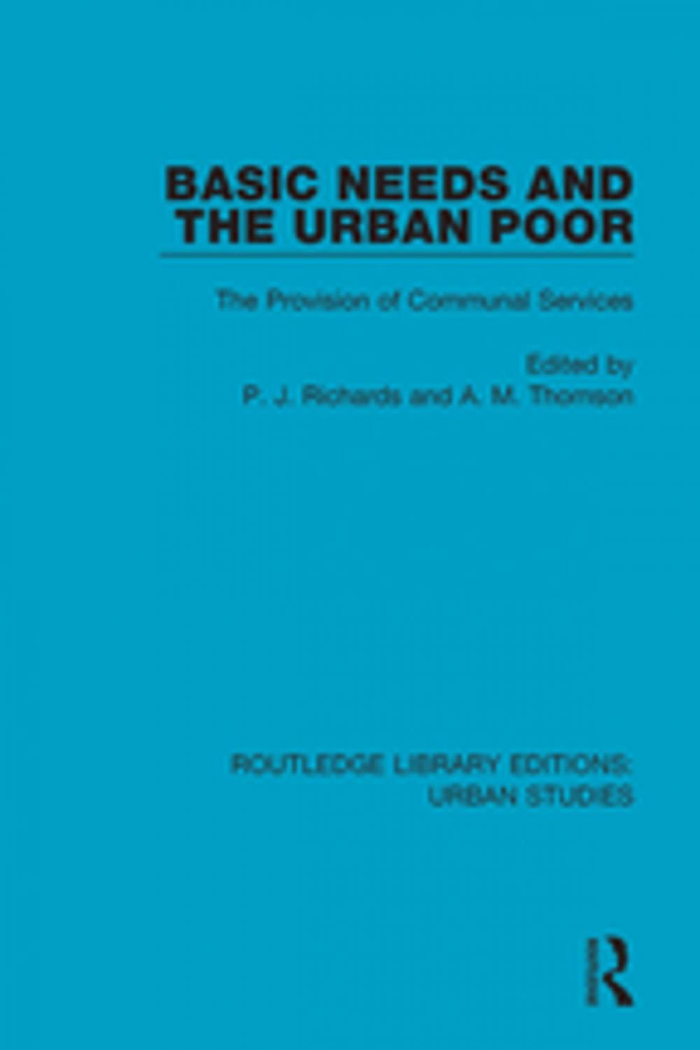 Big bigCover of Basic Needs and the Urban Poor