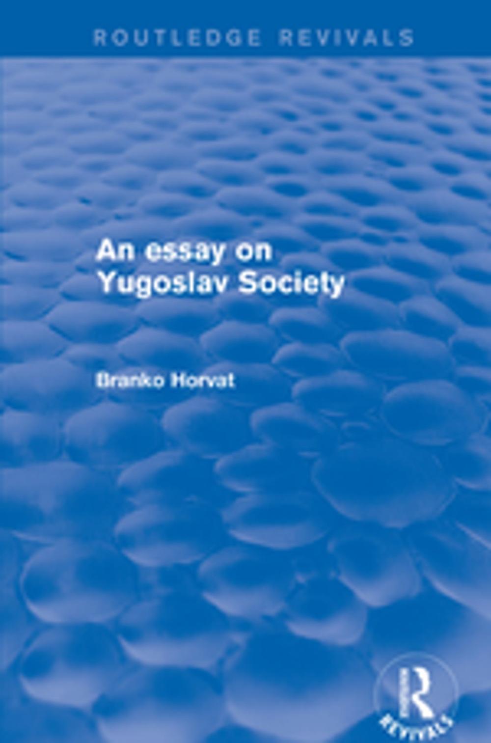 Big bigCover of An Essay on Yugoslav Society