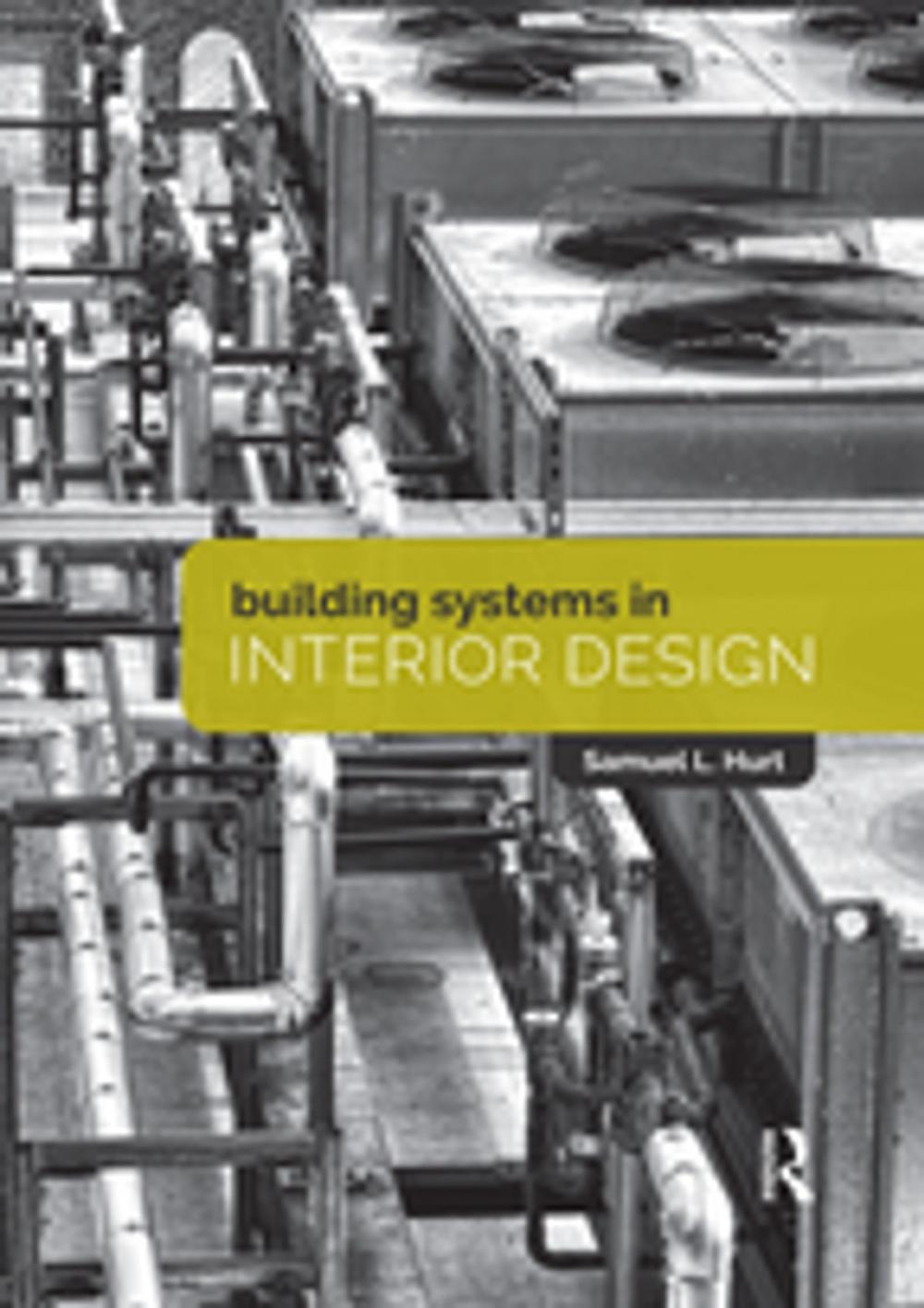 Big bigCover of Building Systems in Interior Design