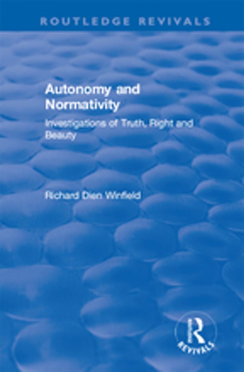 Big bigCover of Autonomy and Normativity