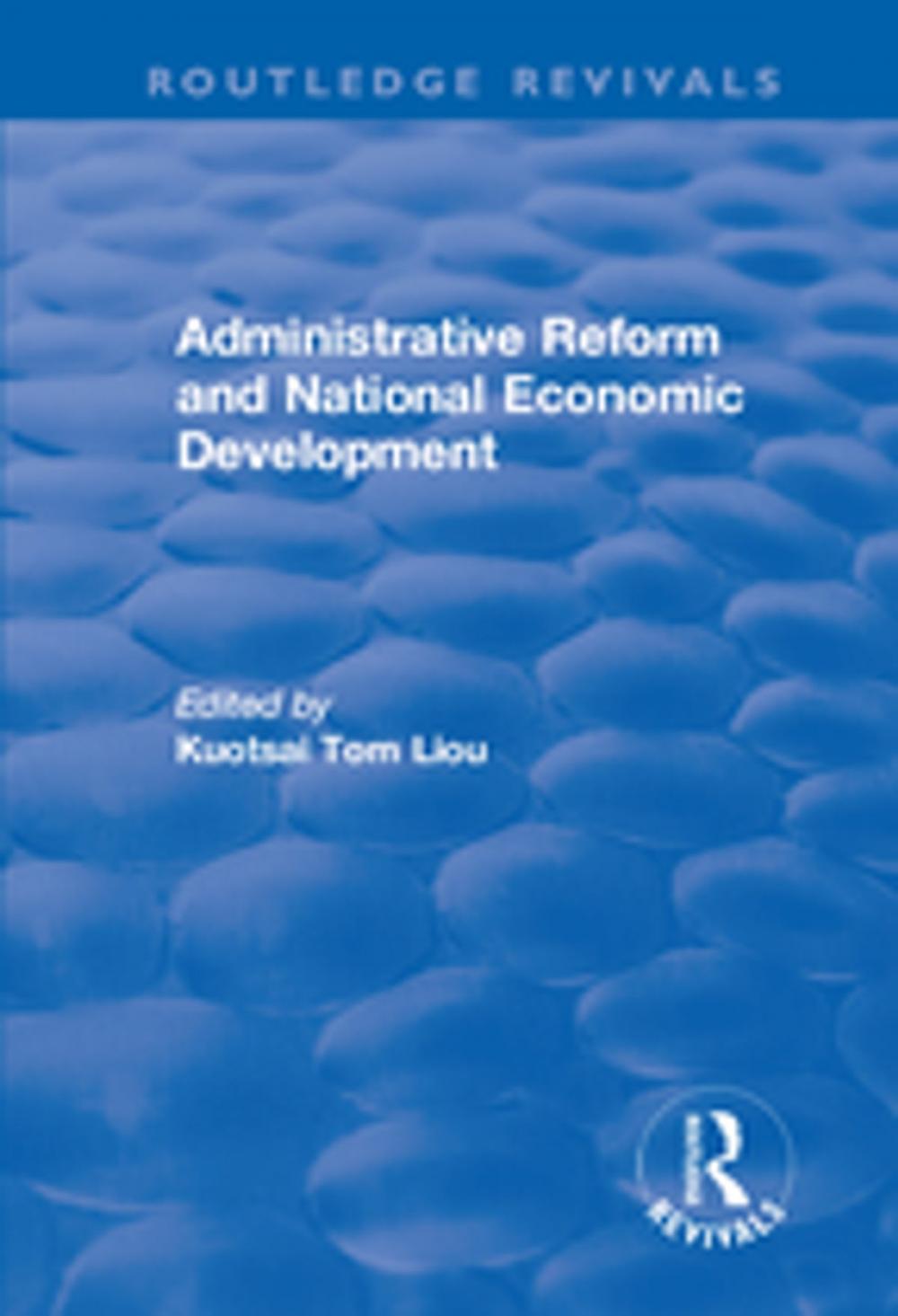 Big bigCover of Administrative Reform and National Economic Development