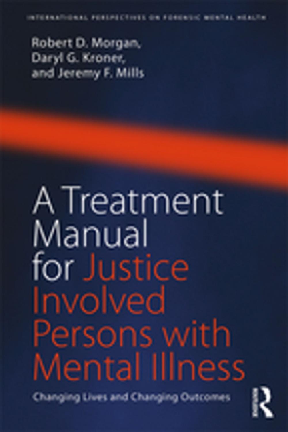 Big bigCover of A Treatment Manual for Justice Involved Persons with Mental Illness