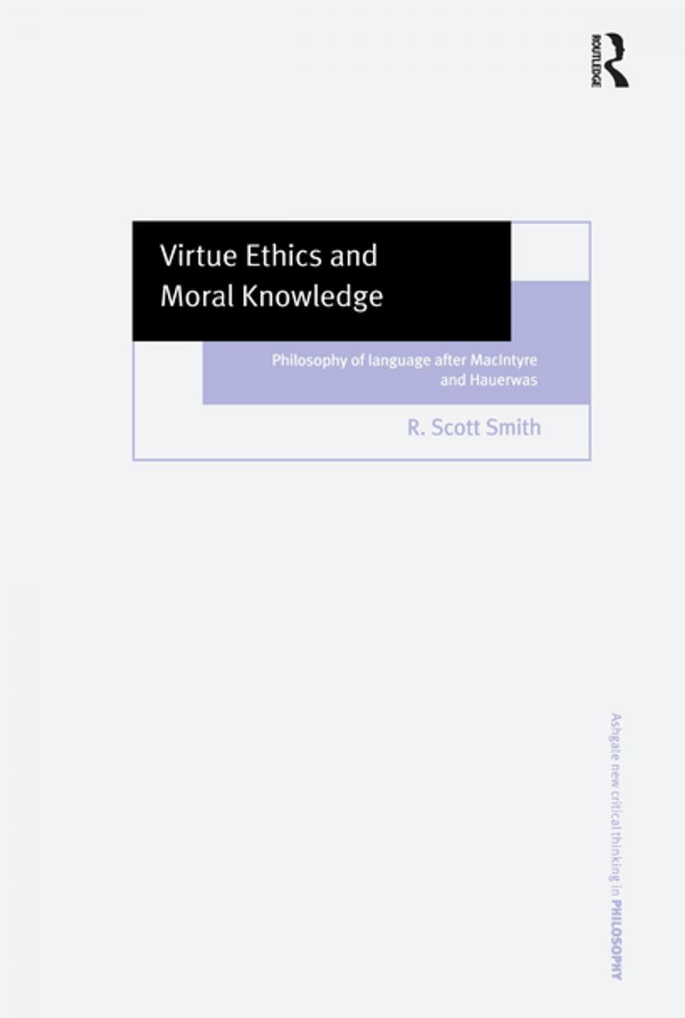 Big bigCover of Virtue Ethics and Moral Knowledge