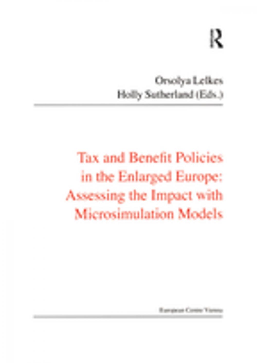 Big bigCover of Tax and Benefit Policies in the Enlarged Europe