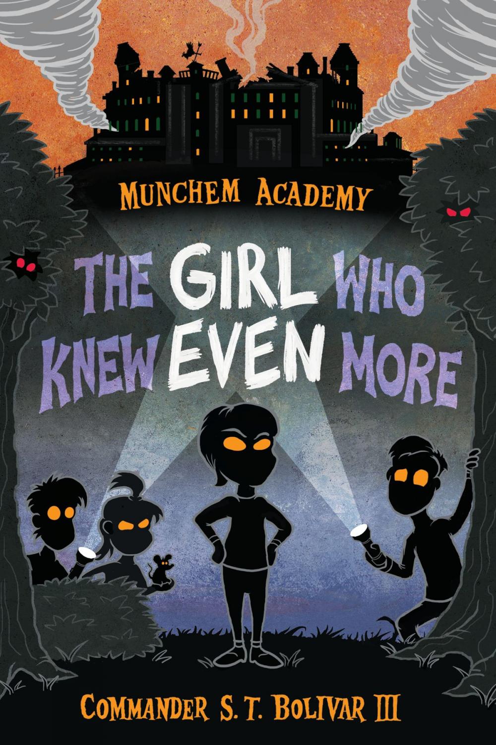 Big bigCover of Munchem Academy, Book 2: The Girl Who Knew Even More