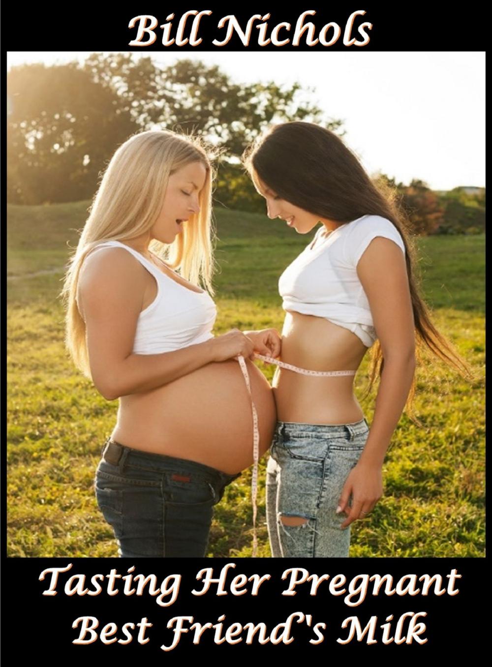 Big bigCover of Tasting Her Pregnant Best Friend's Milk