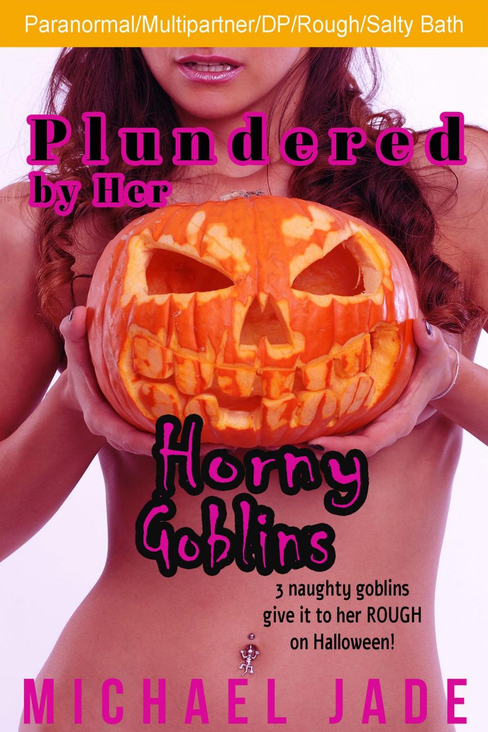 Big bigCover of Plundered by Her Horny Goblins