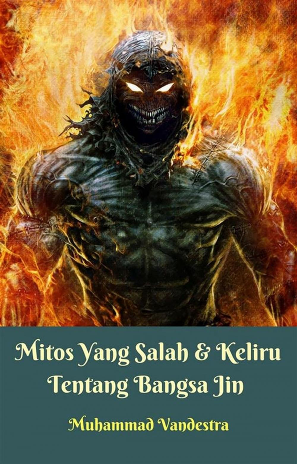 Big bigCover of Mitos Yang Salah & Keliru Tentang Bangsa Jin