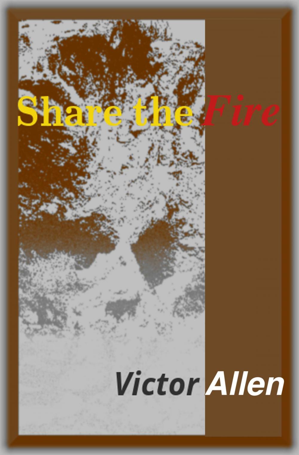 Big bigCover of Share the Fire