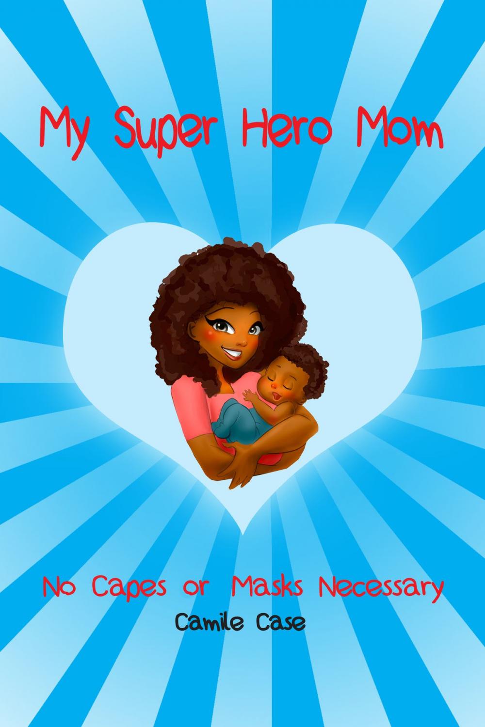 Big bigCover of My Superhero Mom