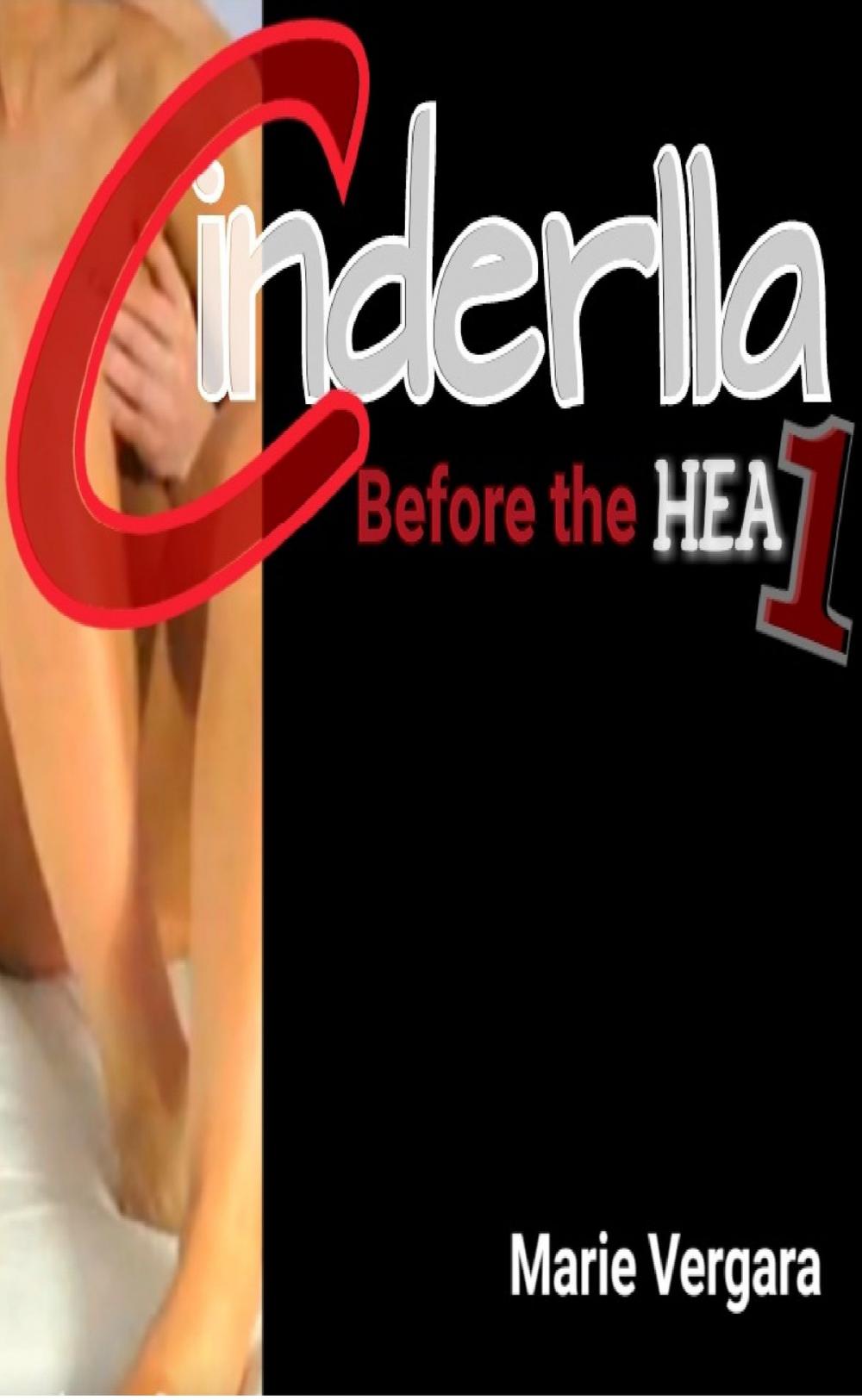 Big bigCover of Cinderella: Before the HEA 1