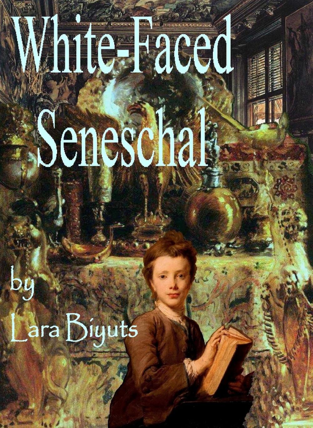 Big bigCover of White-Faced Seneschal