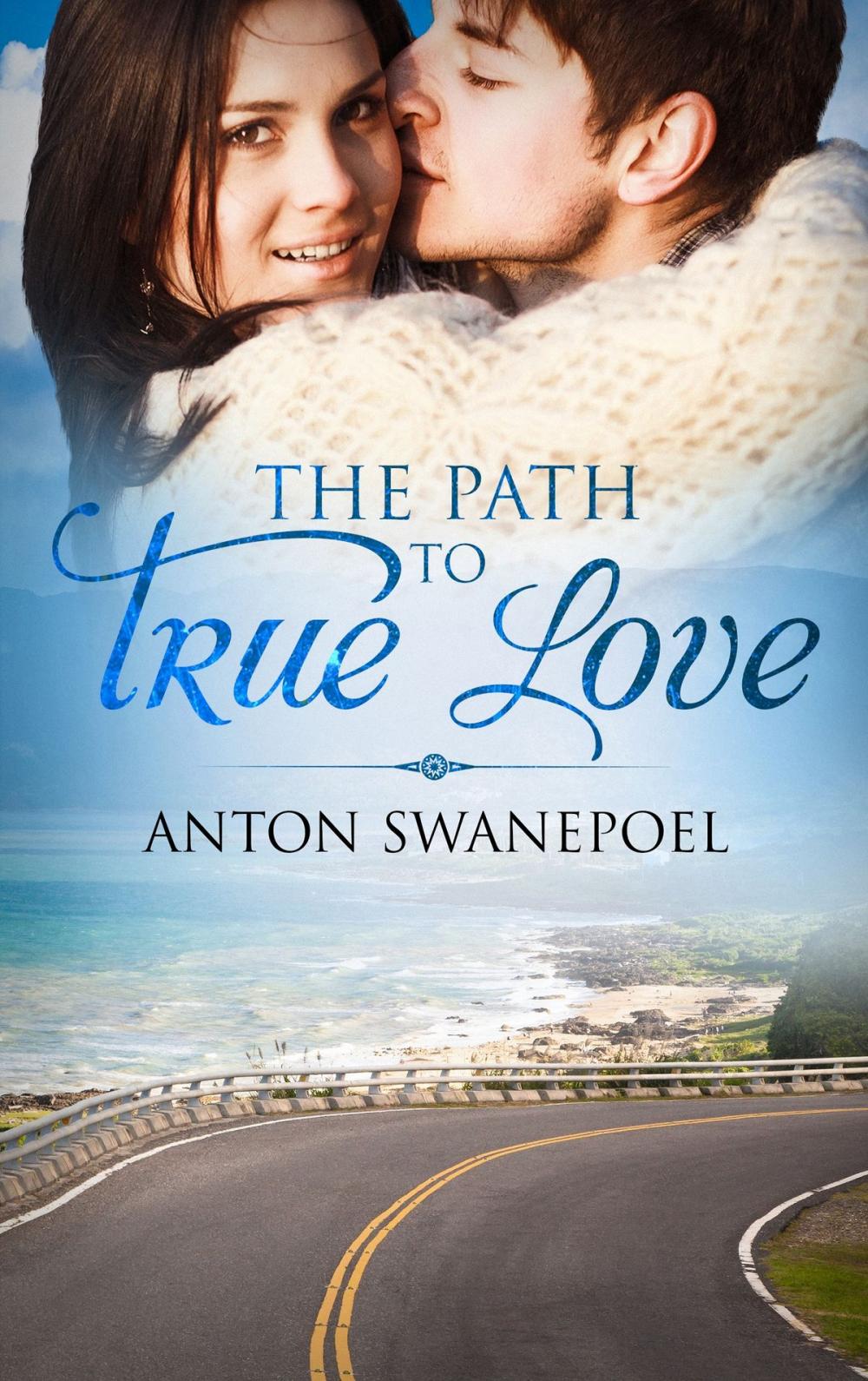 Big bigCover of The Path To True Love