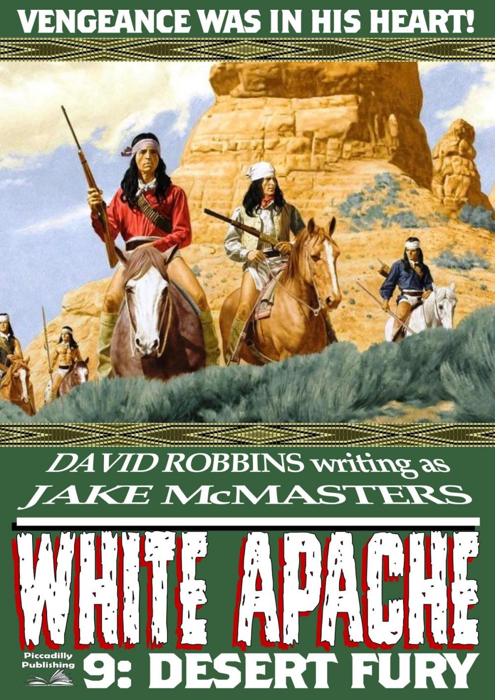 Big bigCover of White Apache 9: Desert Fury