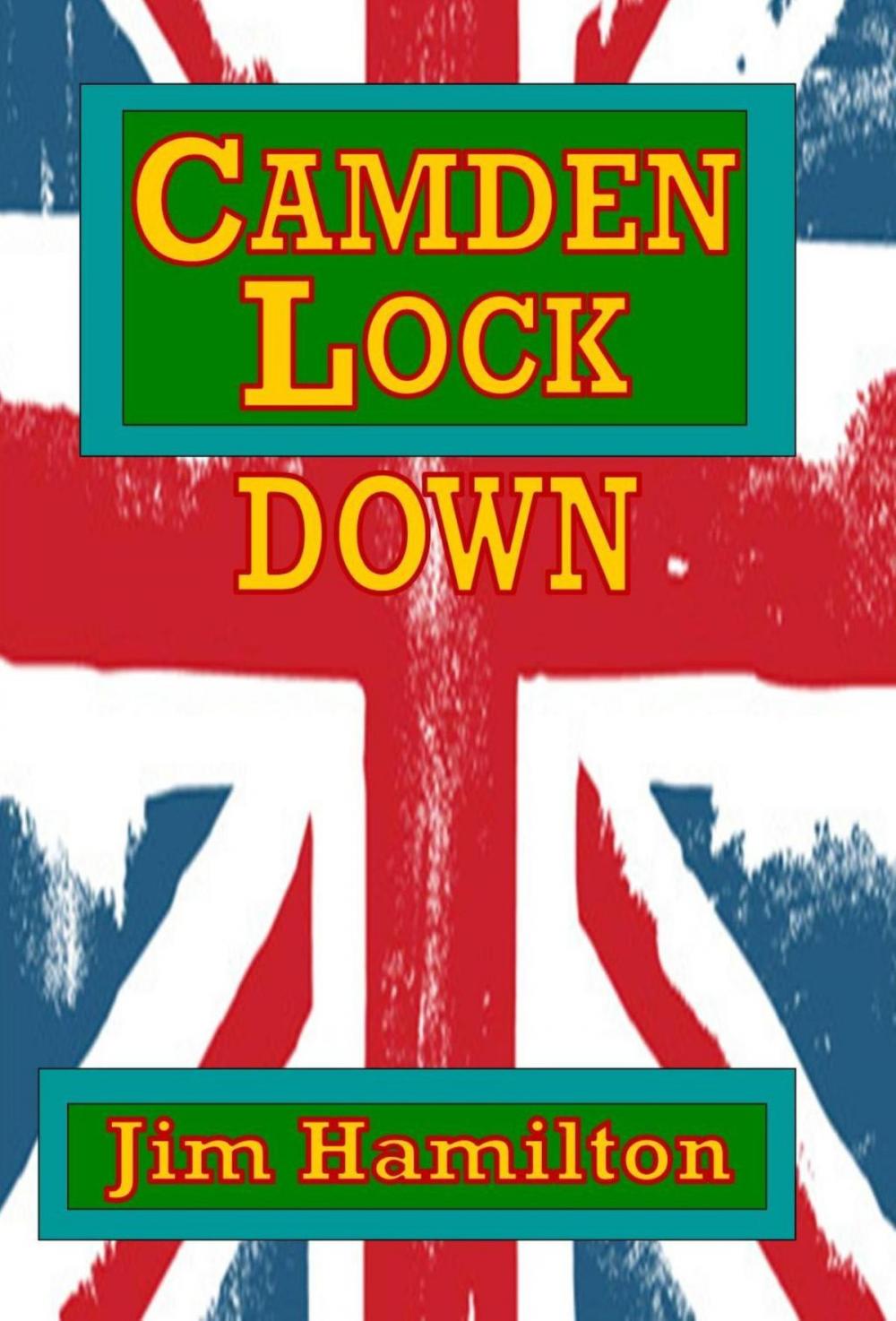 Big bigCover of Camden Lock Down