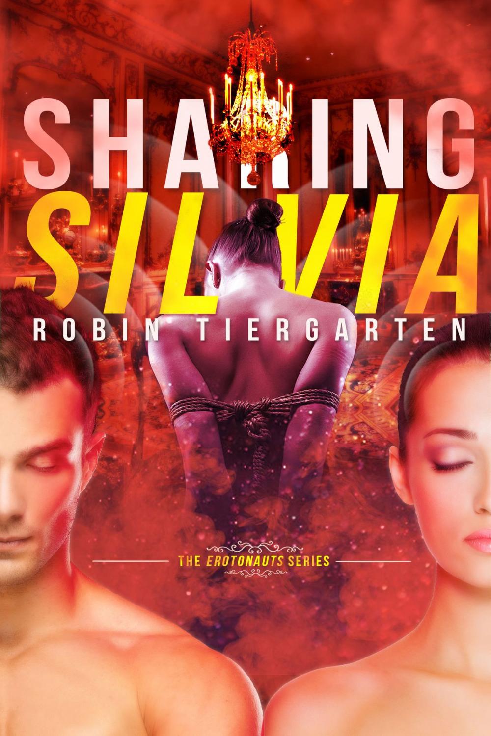 Big bigCover of Sharing Silvia: An Erotonauts Story