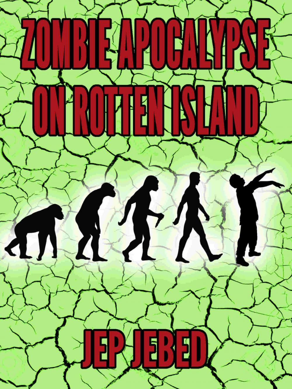 Big bigCover of Zombie Apocalypse On Rotten Island