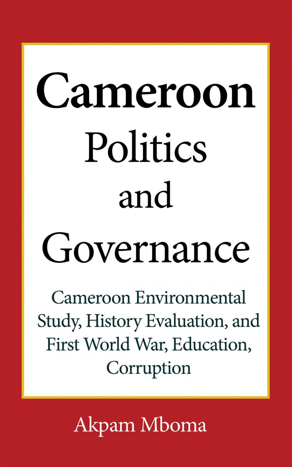 Big bigCover of Cameroon Politics and Governance