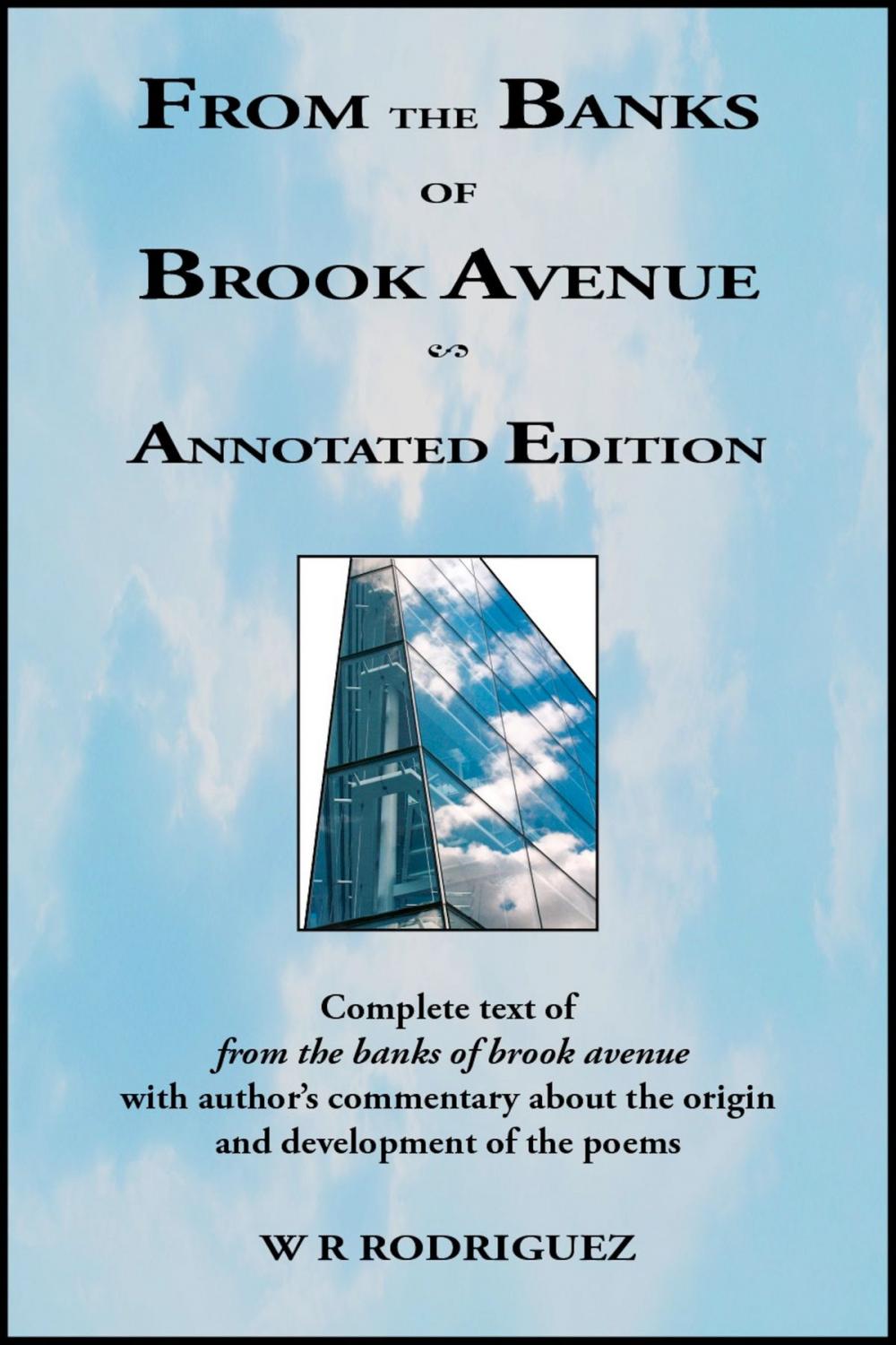 Big bigCover of From the Banks of Brook Avenue: Annotated Edition