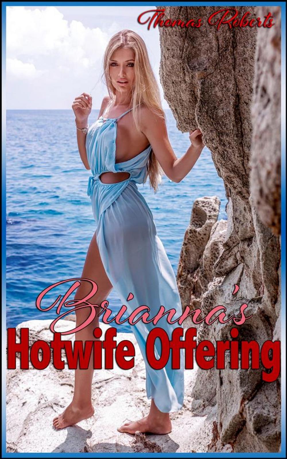 Big bigCover of Brianna's Hotwife Offering