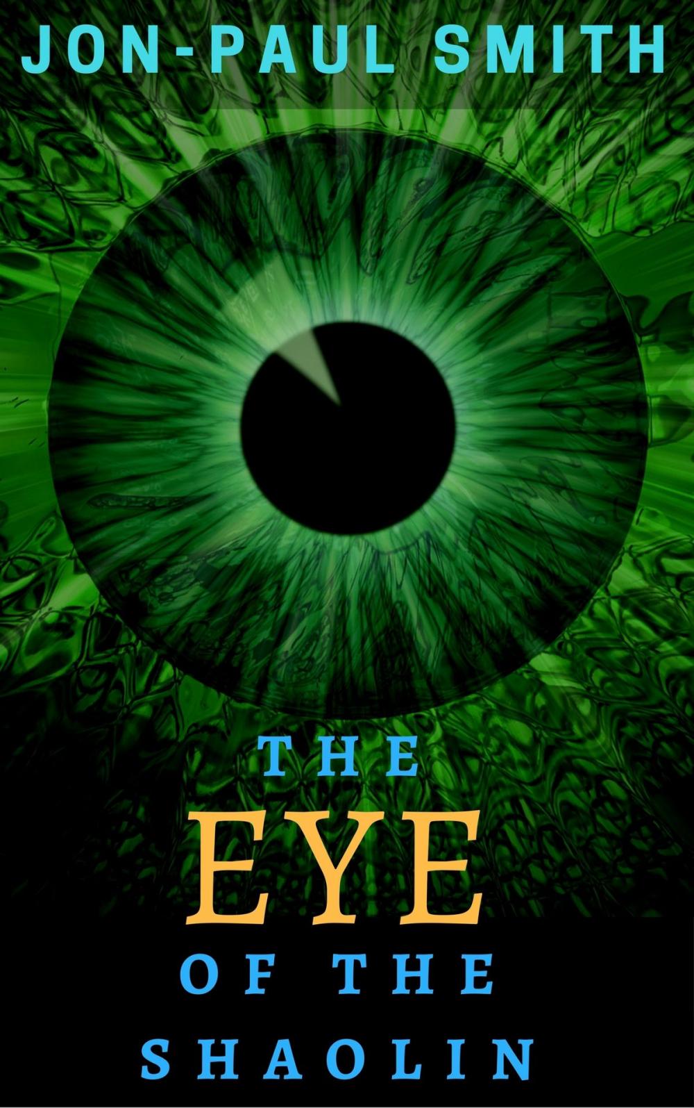 Big bigCover of The Eye Of The Shaolin