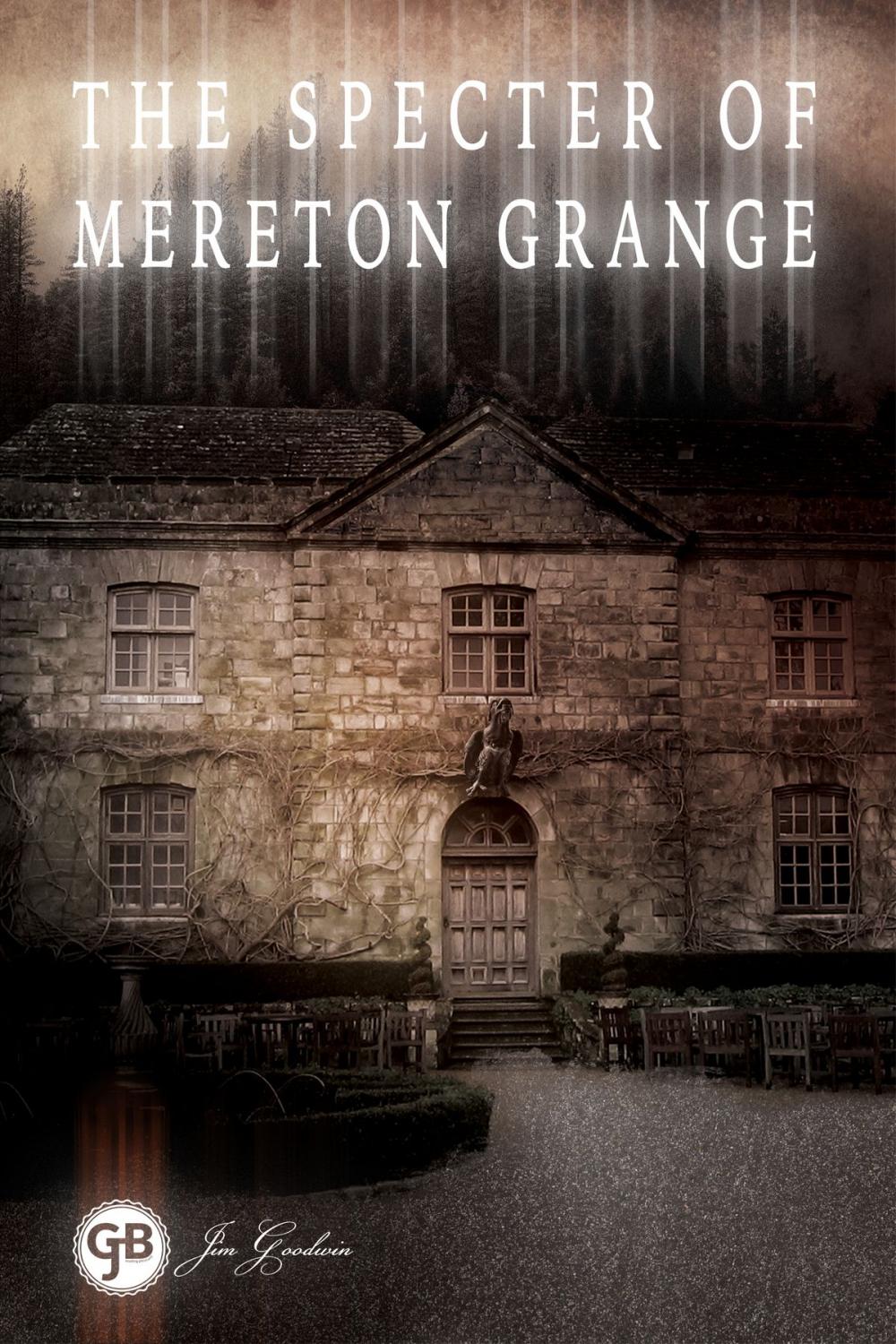 Big bigCover of The Specter of Mereton Grange