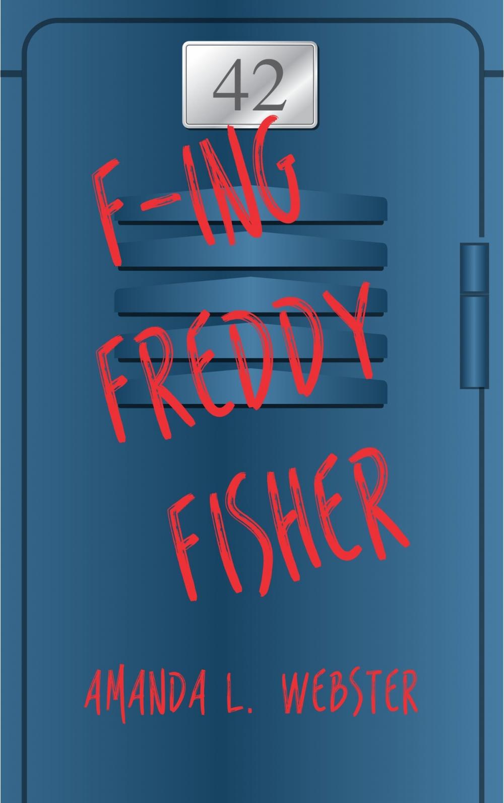 Big bigCover of F-ing Freddy Fisher