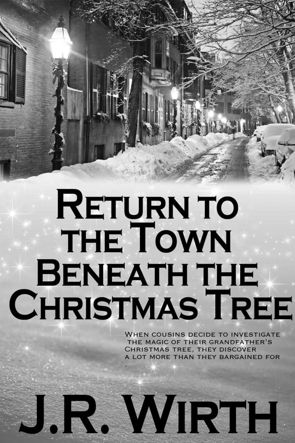 Big bigCover of Return to the Town Beneath the Christmas Tree