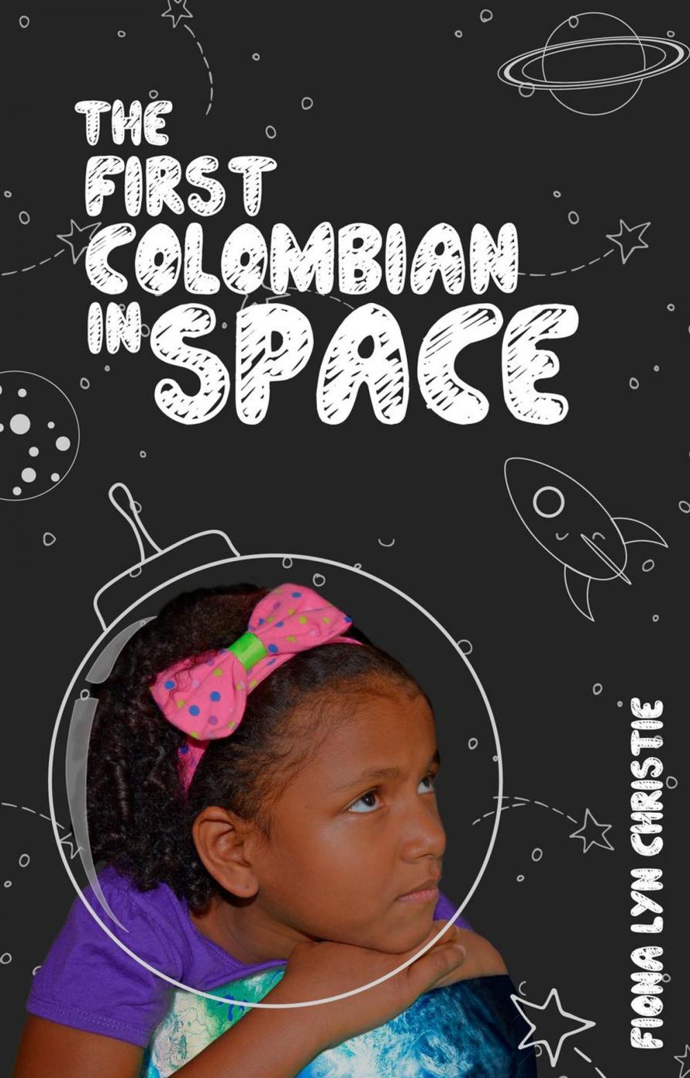 Big bigCover of The First Colombian in Space