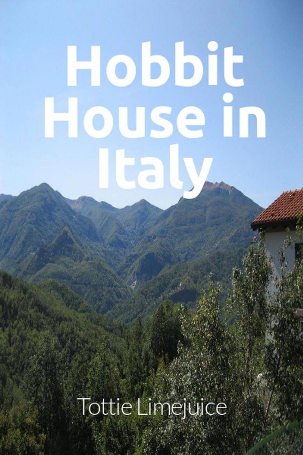 Big bigCover of Hobbit House in Italy