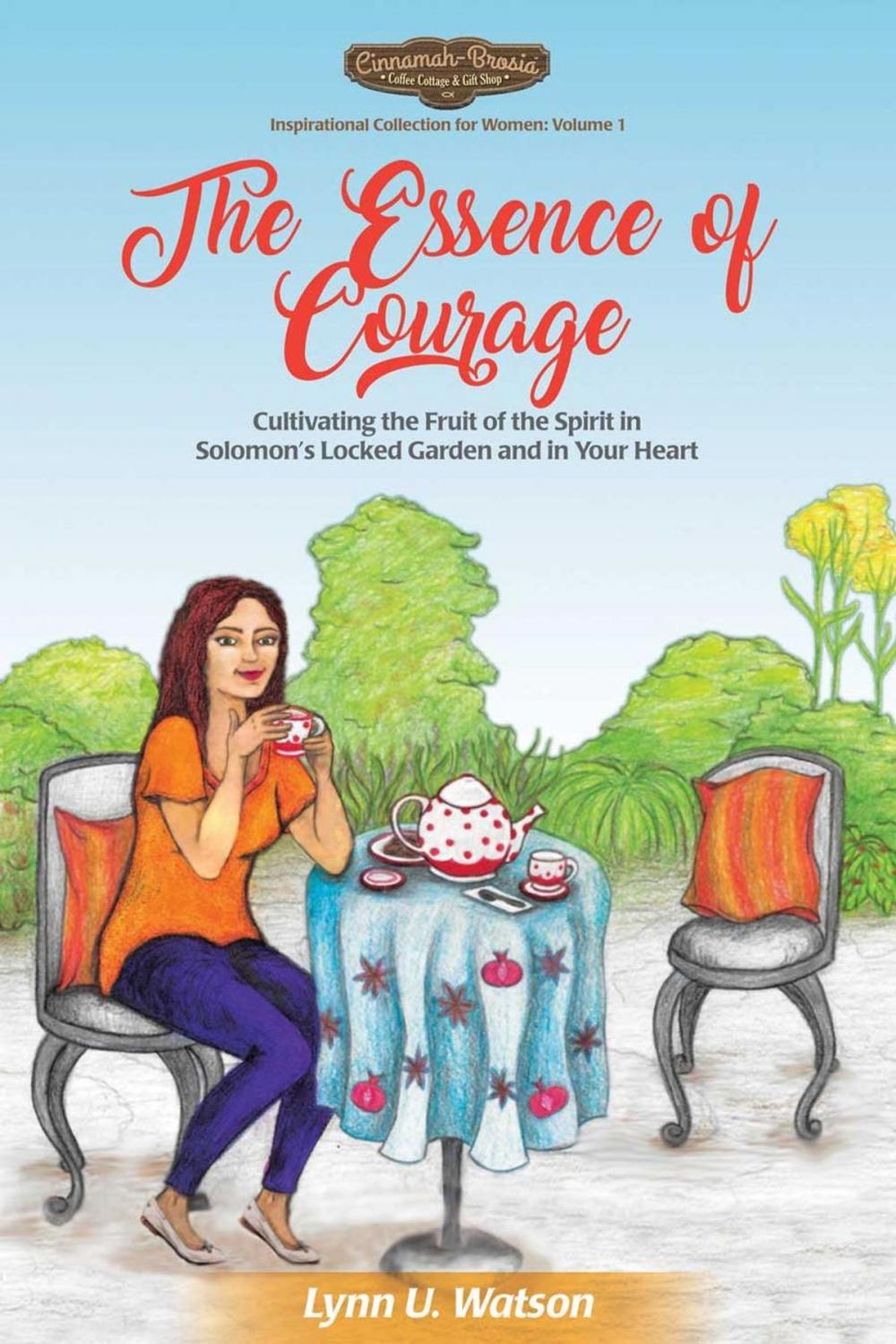 Big bigCover of The Essence of Courage