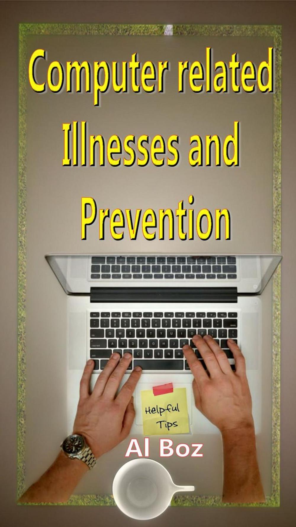 Big bigCover of Computer related Illnesses and Prevention