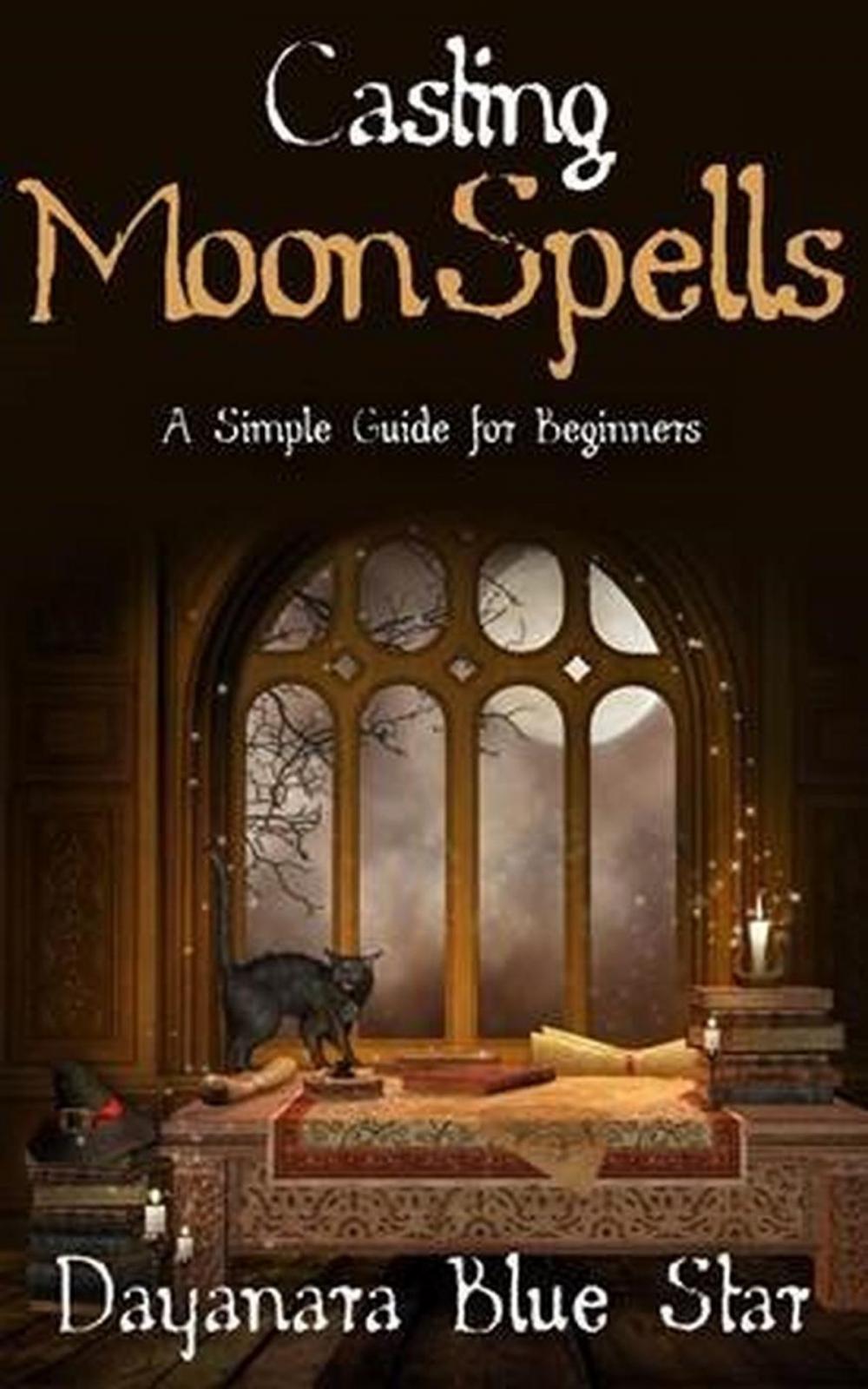 Big bigCover of Casting Moon Spells: A Simple Guide for Beginners