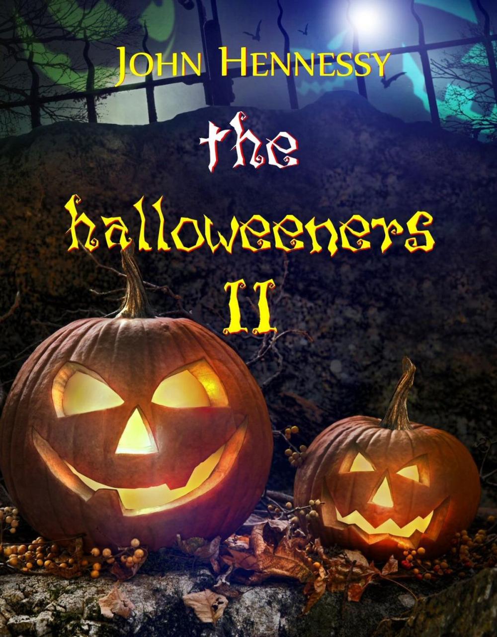 Big bigCover of The Halloweeners II