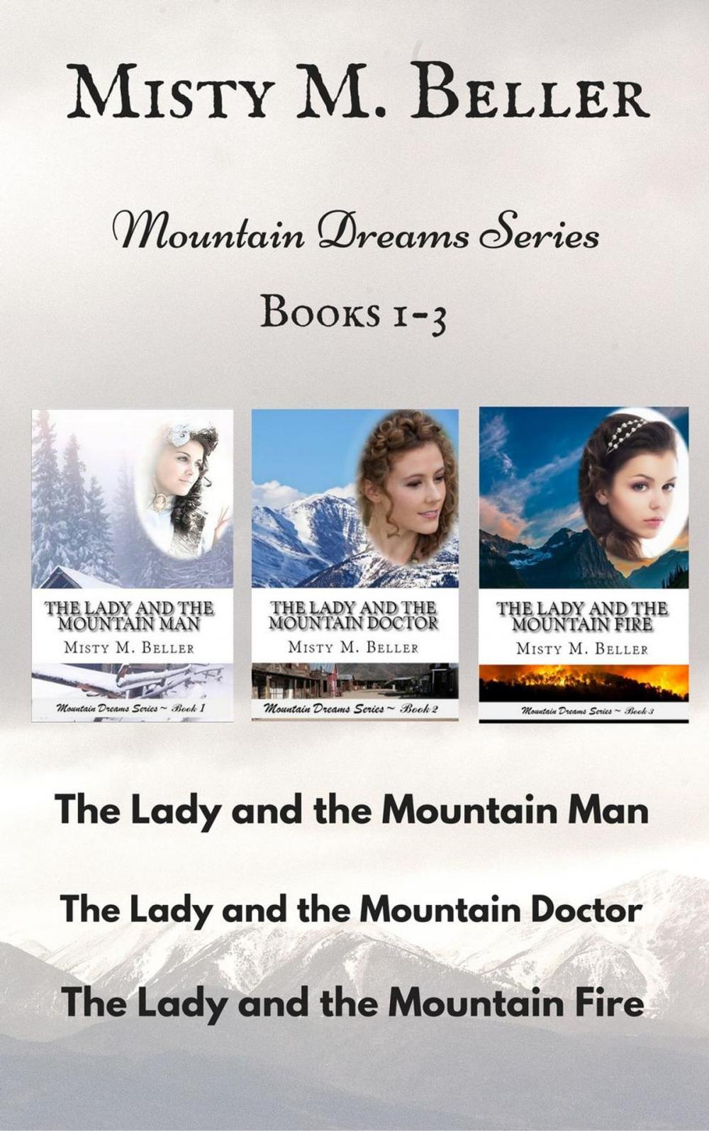 Big bigCover of Mountain Dreams Series: Books 1 - 3