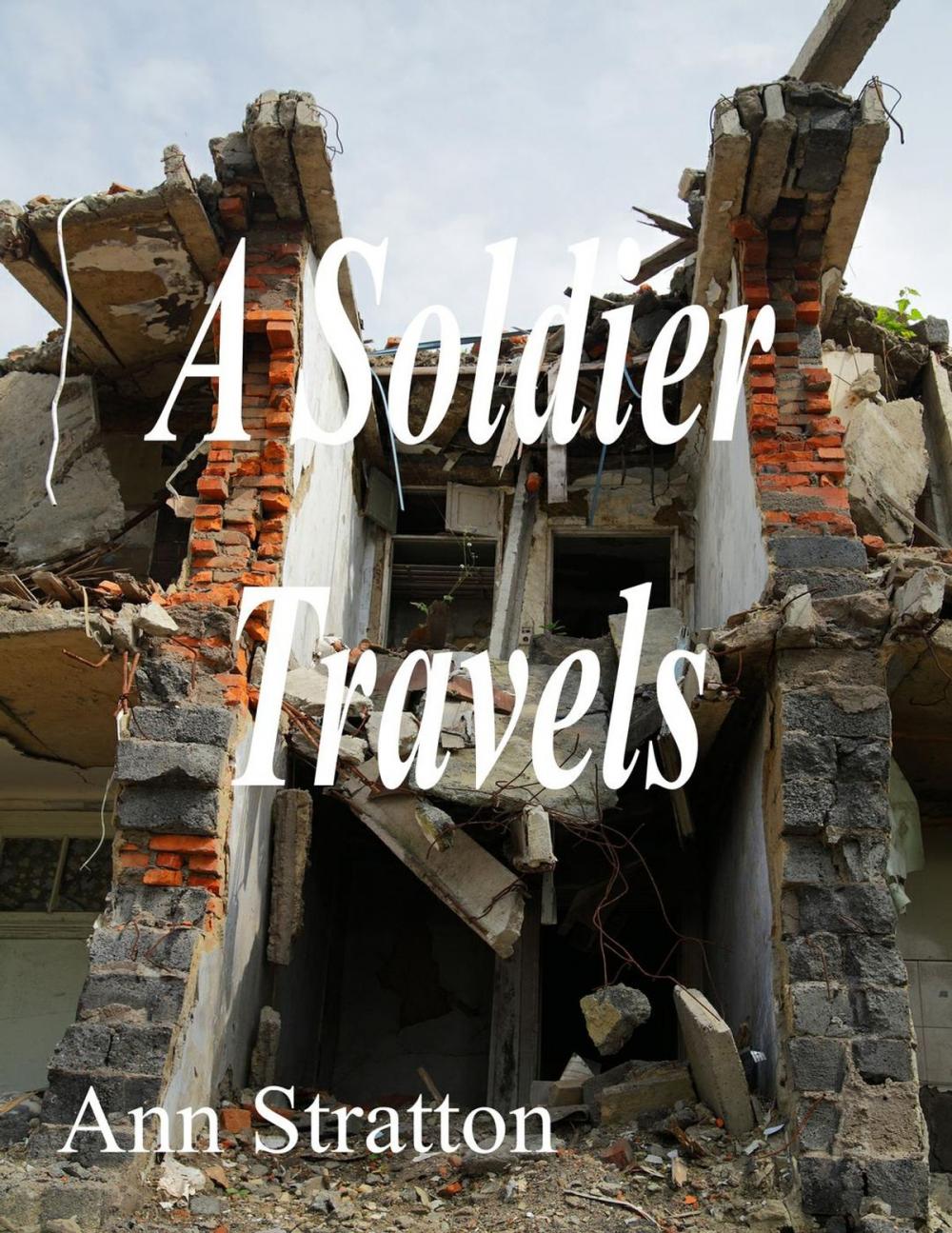 Big bigCover of A Soldier Travels