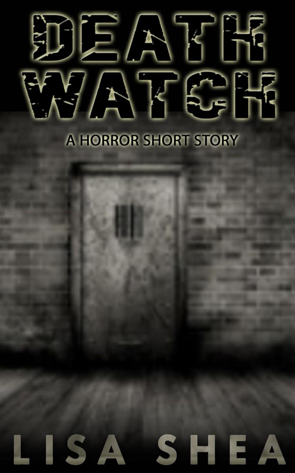 Big bigCover of Death Watch - A Horror Short Story