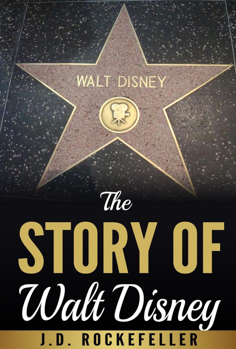 Big bigCover of The Story of Walt Disney